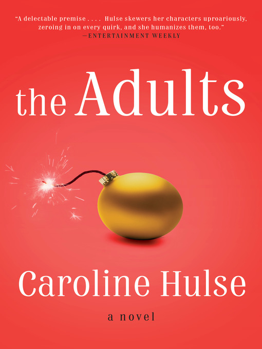 Title details for The Adults by Caroline Hulse - Wait list
